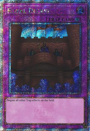 QUARTER CENTURY SECRET RARE Royal Decree (Quarter Century Secret Rare) (RA04-EN113) - Quarter Century Stampede 1st Edition