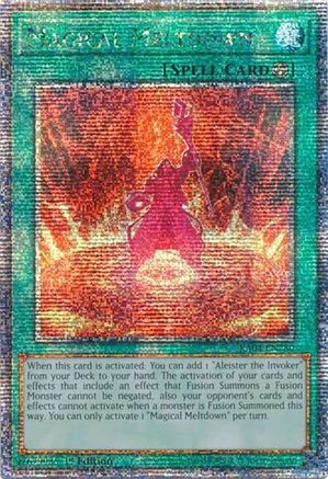 QUARTER CENTURY SECRET RARE Magical Meltdown (Quarter Century Secret Rare) (RA04-EN280) - Quarter Century Stampede 1st Edition