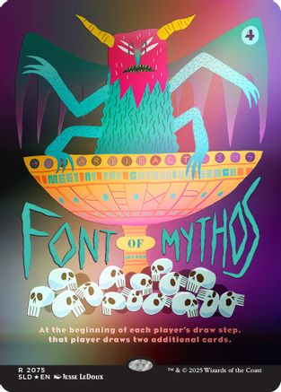 FOIL Font of Mythos (Rainbow Foil) (SLD-2075) - Secret Lair Drop Series - Magic The Gathering