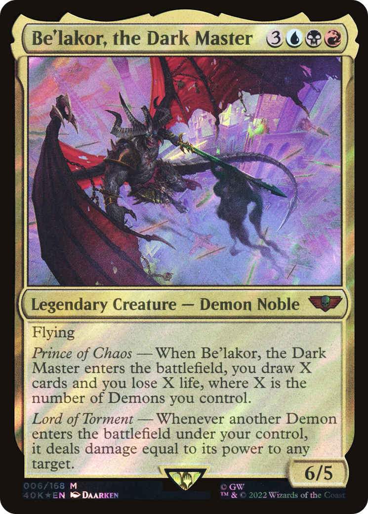 FOIL Be'lakor, the Dark Master (Surge Foil) (40K-006) - Warhammer 40,000 Commander - Magic The Gathering