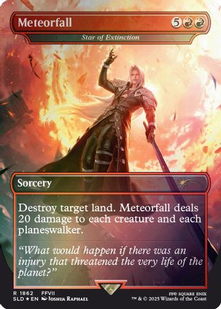 FOIL Meteorfall - Star of Extinction (Rainbow Foil) (SLD-1862) - Secret Lair Drop Series - Magic The Gathering