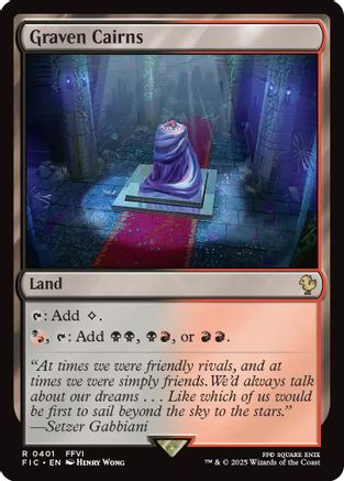 FOIL Graven Cairns (Surge Foil) (FIC-401) - Commander: FINAL FANTASY - Magic The Gathering