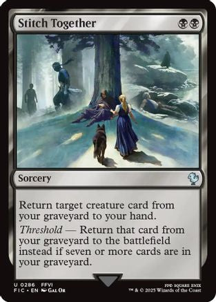 FOIL Stitch Together (Surge Foil) (FIC-286) - Commander: FINAL FANTASY - Magic The Gathering