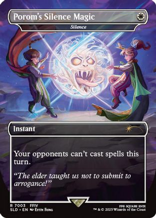 Porom's Silence Magic - Silence (SLD-7003) - Secret Lair Drop Series - Magic The Gathering