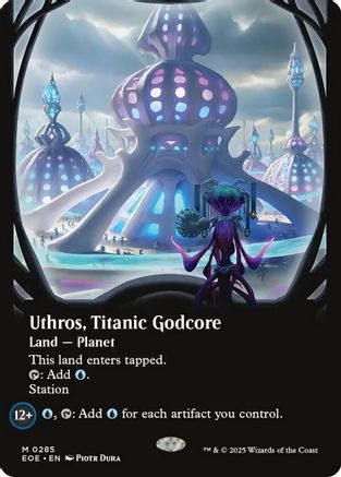 FOIL Uthros, Titanic Godcore (Borderless) (EOE-285) - Edge of Eternities - Magic The Gathering
