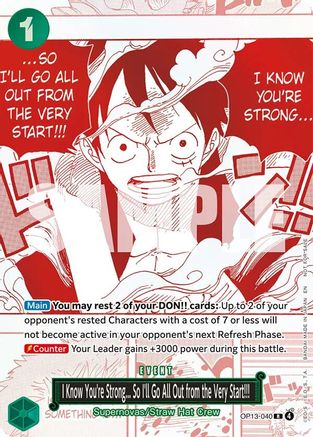 I Know You're Strong... So I'll Go All Out from the Very Start!!! (3rd Anniversary Treasure Campaign Pack) (OP13-040) - One Piece Promotion Cards One Piece