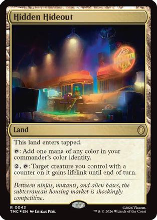 FOIL Hidden Hideout (Surge Foil) (TMC-043) - Commander: Teenage Mutant Ninja Turtles - Magic The Gathering
