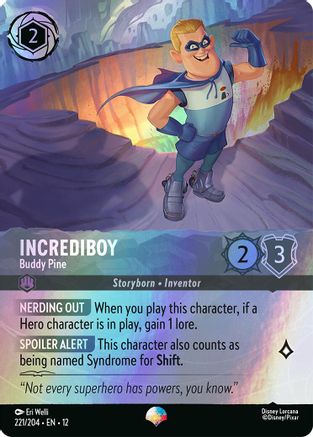 Incrediboy - Buddy Pine (Epic) (221/204) - Wilds Unknown HOLOFOIL
