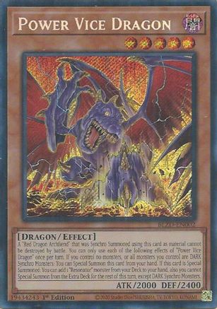 SECRET RARE Power Vice Dragon (BLZD-EN002) - Blazing Dominion 1st Edition