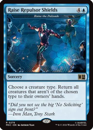 Raise Repulsor Shields - Raise the Palisade (MSC-278) - Commander: Marvel Super Heroes - Magic The Gathering