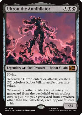 Ultron the Annihilator (MSC-668) - Commander: Marvel Super Heroes - Magic The Gathering