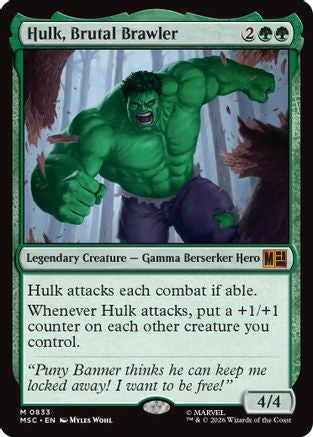 Hulk, Brutal Brawler (MSC-833) - Commander: Marvel Super Heroes - Magic The Gathering