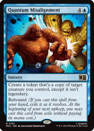 Quantum Misalignment (MSC-152) - Commander: Marvel Super Heroes - Magic The Gathering