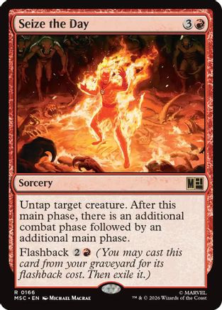Seize the Day (MSC-166) - Commander: Marvel Super Heroes - Magic The Gathering