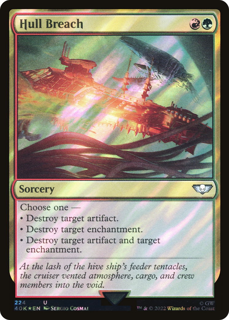 FOIL Hull Breach (Surge Foil) (40K-224) - Warhammer 40,000 Commander - Magic The Gathering