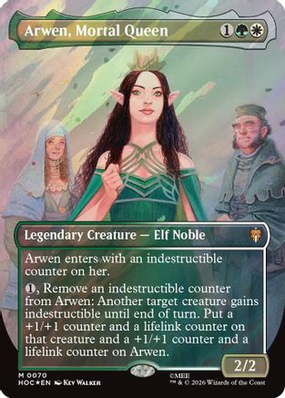 FOIL Arwen, Mortal Queen (Borderless) (Surge Foil) (HOC-070) - The Hobbit: Eternal-Legal - Magic The Gathering