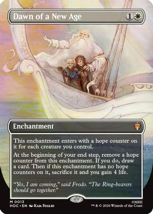 FOIL Dawn of a New Age (Borderless) (HOC-013) - The Hobbit: Eternal-Legal - Magic The Gathering