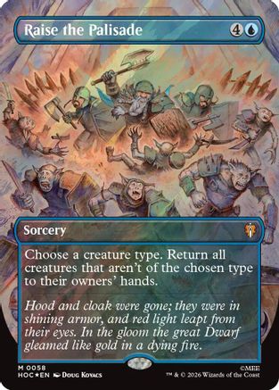 FOIL Raise the Palisade (Borderless) (Surge Foil) (HOC-058) - The Hobbit: Eternal-Legal - Magic The Gathering