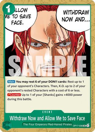 Withdraw Now and Allow Me to Save Face (OP17-036) - The World's Strongest Warriors One Piece