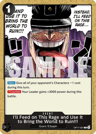 I'll Feed on This Rage and Use It to Bring the World to Ruin!!! (OP17-097) - The World's Strongest Warriors One Piece