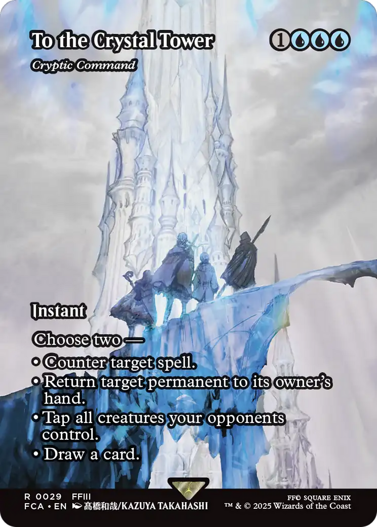 FOIL To the Crystal Tower - Cryptic Command (Showcase) (FCA-029) - FINAL FANTASY: Through the Ages - Magic The Gathering