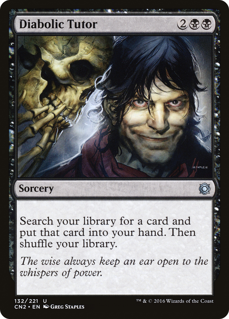 Diabolic Tutor (CN2-132) - Conspiracy: Take the Crown - Magic The Gathering