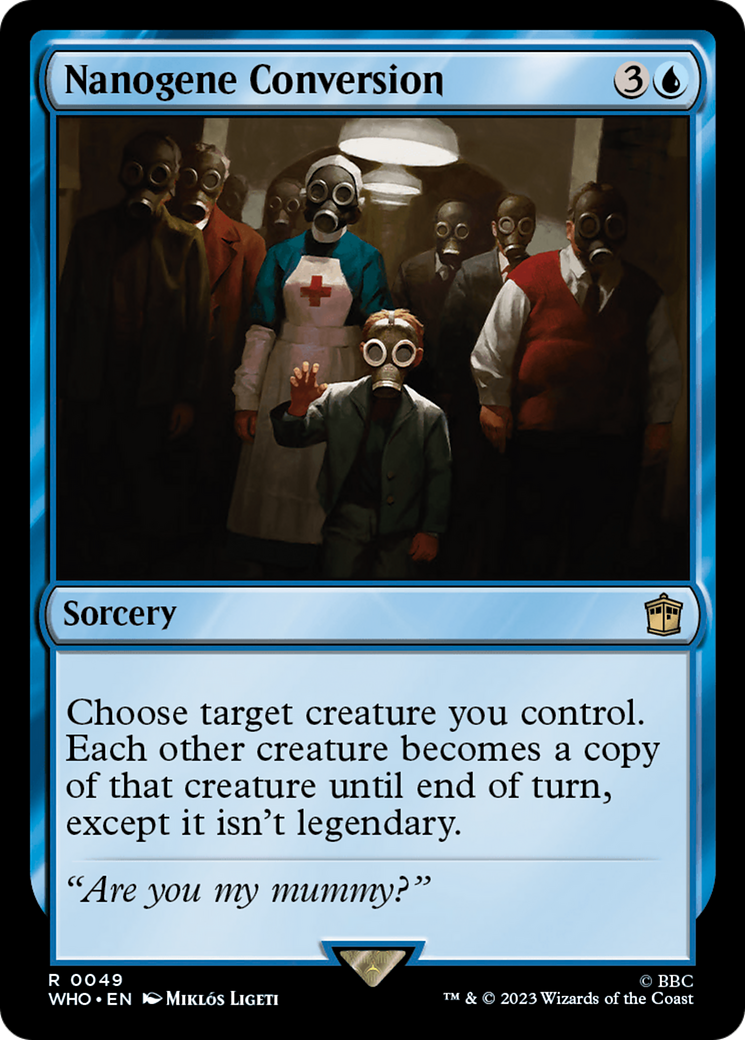FOIL Nanogene Conversion (WHO-049) - Doctor Who - Magic The Gathering