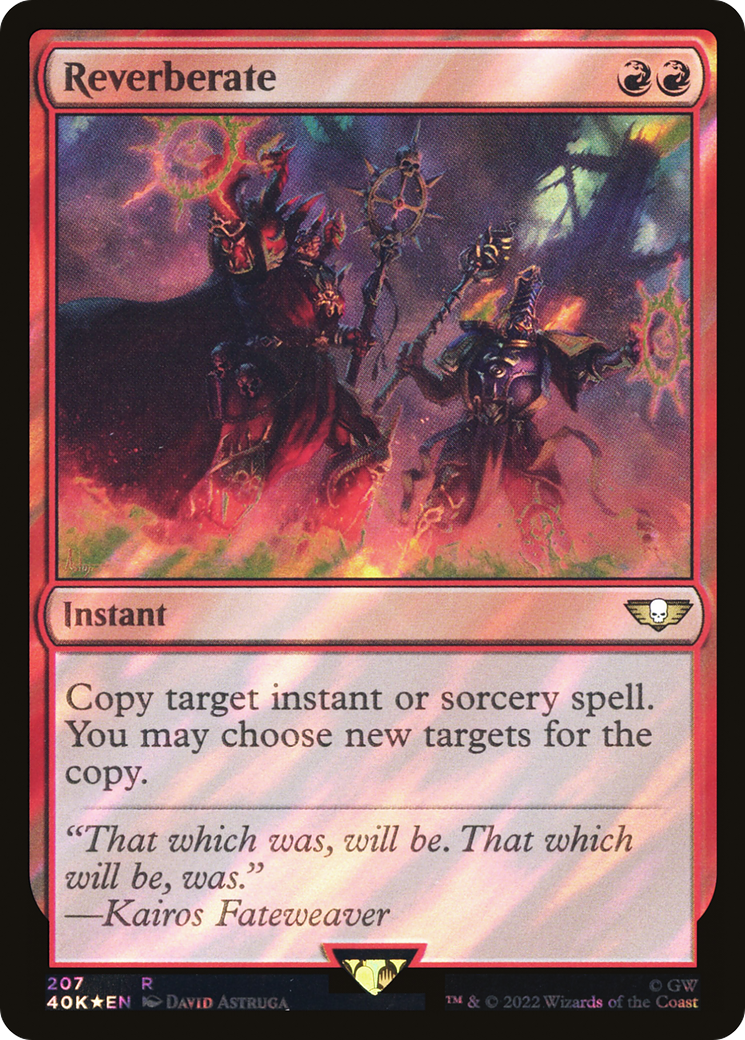 FOIL Reverberate (Surge Foil) (40K-207) - Warhammer 40,000 Commander - Magic The Gathering