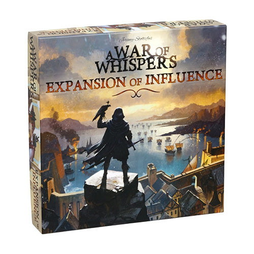 A War of Whispers - Expansion of Influence