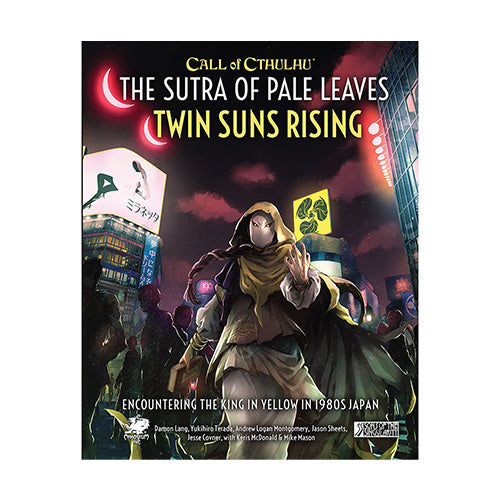 Call of Cthulhu RPG The Sutra of Pale Leaves Twin Suns Rising