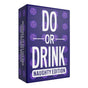 Do or Drink Naughty Edition (Wasted)