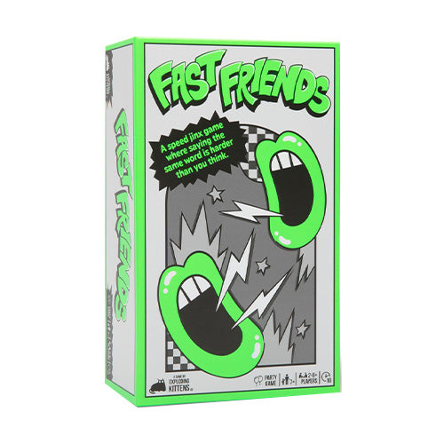 Fast Friends