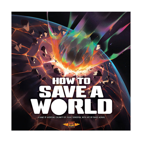 How To Save A World