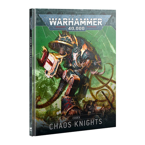 Warhammer 40K Codex Chaos Knights