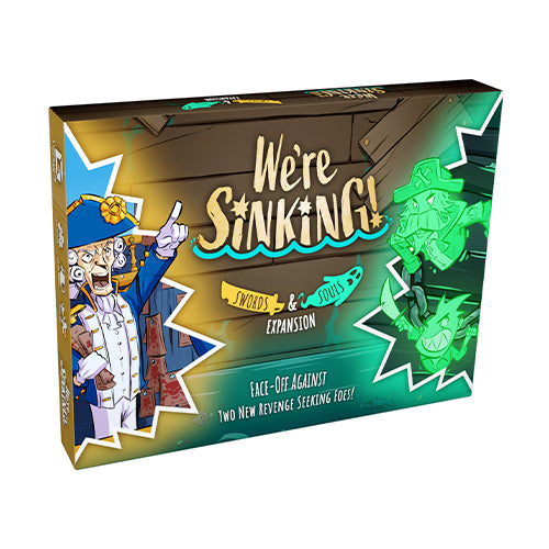 We're Sinking! Swords & Souls Expansion