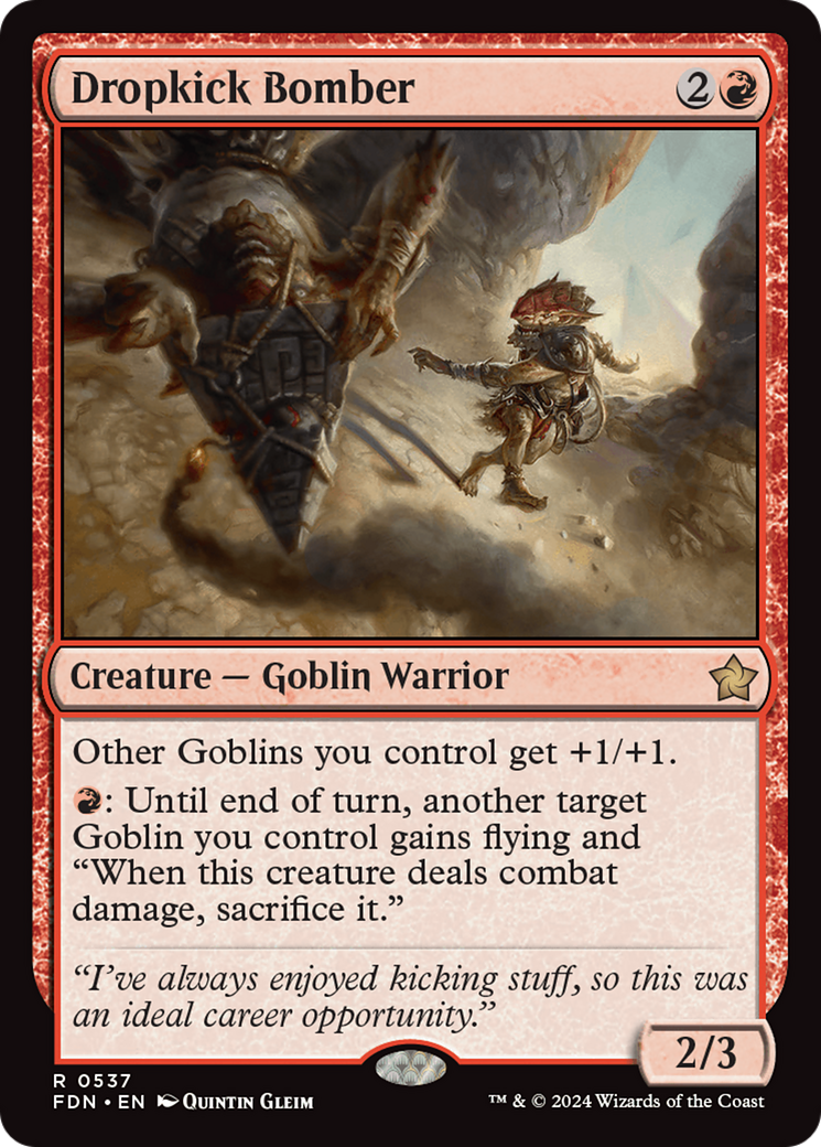 Dropkick Bomber (FDN-537) - Foundations - Magic The Gathering