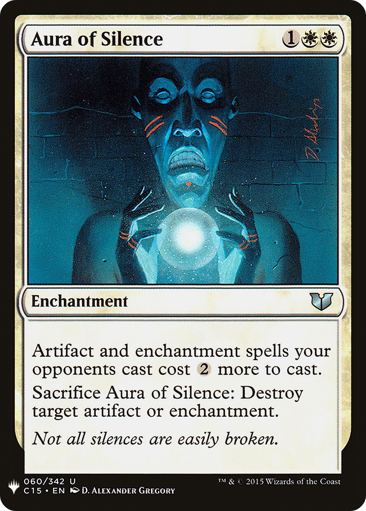 Aura of Silence (LIST-C15-60) - The List - Magic The Gathering