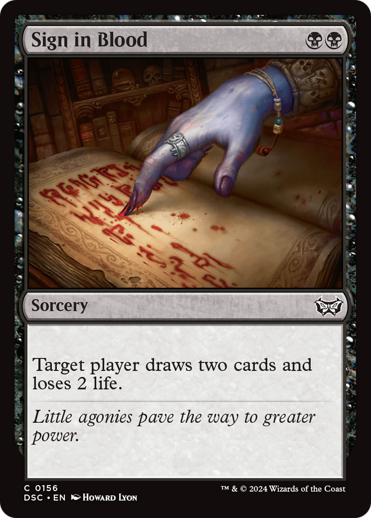 Sign in Blood (DSC-156) - Duskmourn: House of Horror Commander - Magic The Gathering