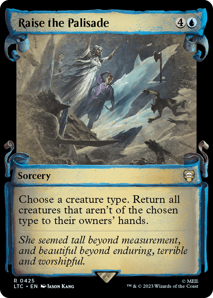 FOIL Raise the Palisade (Showcase Scrolls) (LTC-425) - Tales of Middle-earth Commander - Magic The Gathering