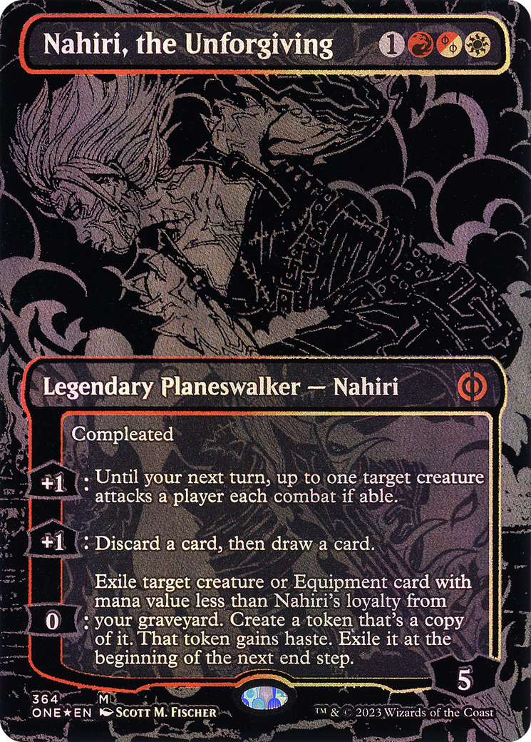 FOIL Nahiri, the Unforgiving (Oil Slick Raised Foil) (ONE-364) - Phyrexia: All Will Be One - Magic The Gathering