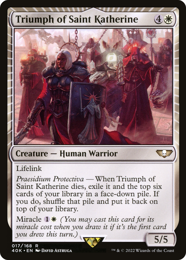 Triumph of Saint Katherine (40K-017) - Warhammer 40,000 Commander - Magic The Gathering