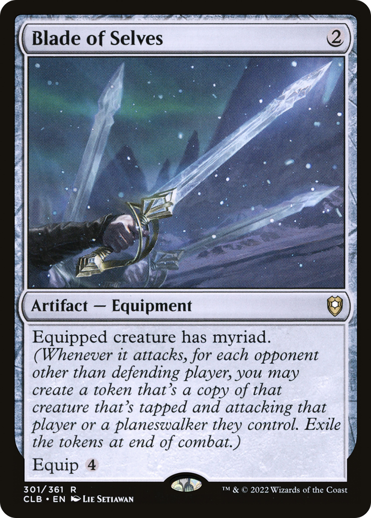 Blade of Selves (CLB-301) - Commander Legends: Battle for Baldur's Gate - Magic The Gathering