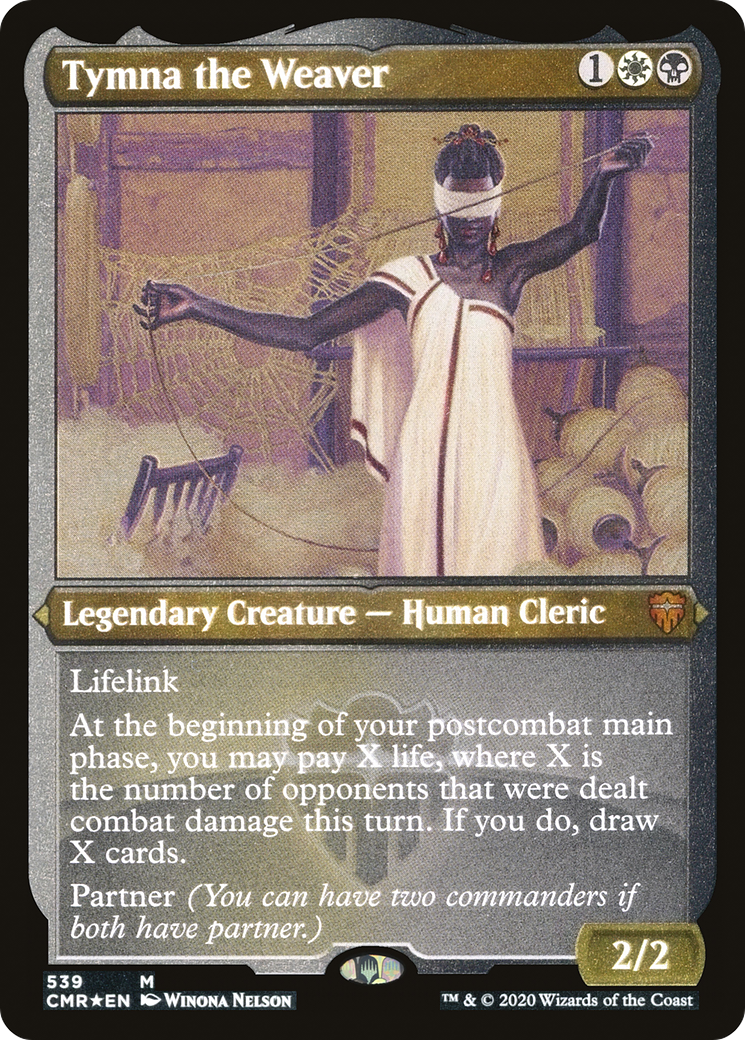 ETCHED FOIL Tymna the Weaver (Foil Etched) (CMR-539) - Commander Legends - Magic The Gathering