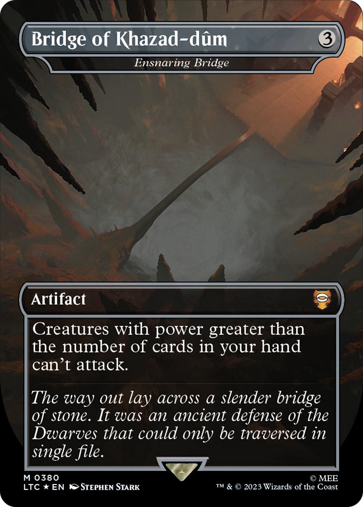 FOIL Bridge of Khazad-dum - Ensnaring Bridge (Surge Foil) (LTC-380) - Tales of Middle-earth Commander - Magic The Gathering