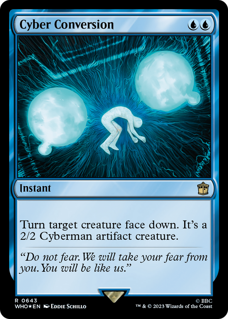 FOIL Cyber Conversion (Surge Foil) (WHO-643) - Doctor Who - Magic The Gathering