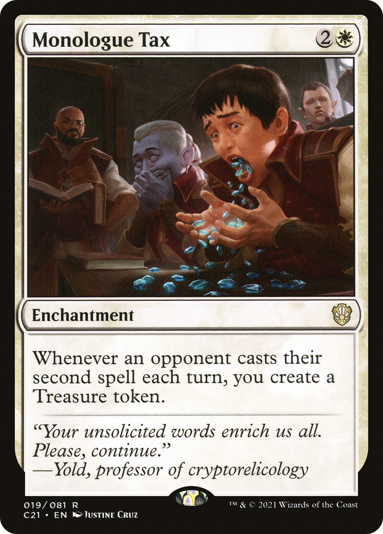 Monologue Tax (C21-019) - Commander 2021 - Magic The Gathering