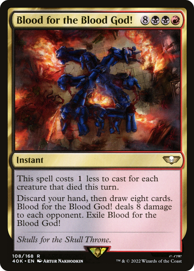 Blood for the Blood God! (40K-108) - Warhammer 40,000 Commander - Magic The Gathering