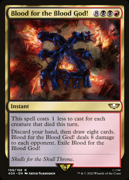 Blood for the Blood God! (40K-108) - Warhammer 40,000 Commander - Magic The Gathering