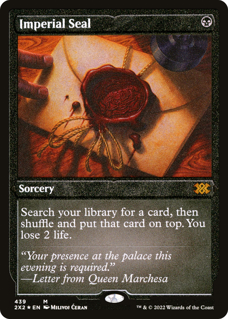FOIL Imperial Seal (2X2-439) - Double Masters 2022 - Magic The Gathering