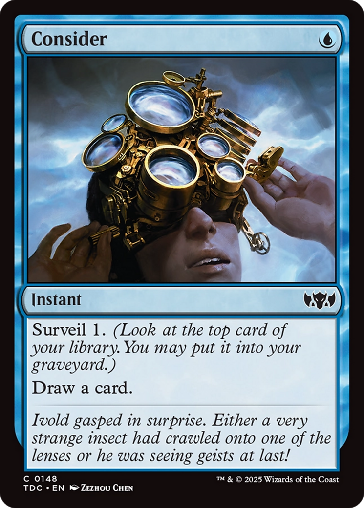 Consider (TDC-148) - Commander: Tarkir: Dragonstorm - Magic The Gathering